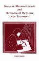 Singular-Meaning Lexicon and Handbook of the Greek New Testament, Averitt Richard C.