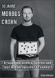 10 Jahre Morbus Crohn, Hinrichs Jonas