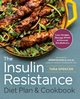The Insulin Resistance Diet Plan & Cookbook, Spencer Tara