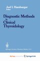 Diagnostics Methods in Clinical Thyroidology, 