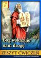 Bg wskazuje nam drog Religia 7 Zeszyt wicze, 