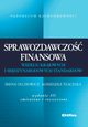 Sprawozdawczo finansowa wedug krajowych i midzynarodowych standardw, Olchowicz Irena, Taczaa Agnieszka