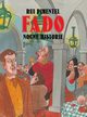 Fado Nocne historie, Pimentel Rui