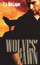 Wolves' Pawn, MacLayne P.J.