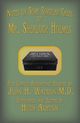 Mr. Sherlock Holmes - Notes on Some Singular Cases, Ashton Hugh