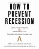 How to Prevent Recession, Khosla Satya Saurabh
