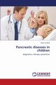 Pancreatic diseases in children, Lembryk Iryna