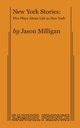 New York Stories, Milligan Jason