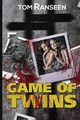 Game of Twins, Ranseen Tom