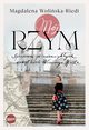 Mj Rzym, Woliska-Riedi Magdalena