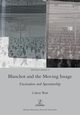 Blanchot and the Moving Image, Watt Calum
