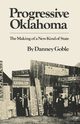 Progressive Oklahoma, Goble Danney