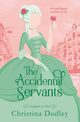 The Accidental Servants, Dudley Christina