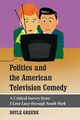 Politics and the American Television Comedy, Greene Doyle