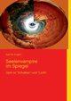 Seelenvampire im Spiegel, Englert Axel W.