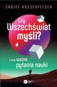 Czy Wszechwiat myli?, Hossenfelder Sabine