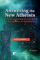 Answering the New Atheists, Walsh Anthony
