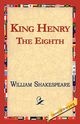 King Henry the Eighth, Shakespeare William