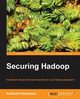 Securing Hadoop, Narayanan Sudheesh