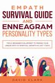 Empath Survival Guide And Enneagram Personality Types, Clark David