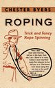 Roping, Byers Chester