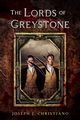The Lords of Greystone, Christiano Joseph  J.