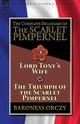 The Complete Escapades of The Scarlet Pimpernel-Volume 3, Orczy Baroness