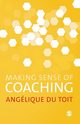 Making Sense of Coaching, Du Toit Angelique