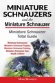 Miniature Schnauzers And The Miniature Schnauzer, Manfield Mark