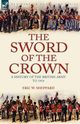 The Sword of the Crown, Sheppard Eric W.