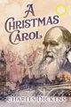 A Christmas Carol (Large Print, Annotated), Dickens Charles