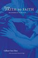From Faith to Faith, Soo Hoo Gilbert