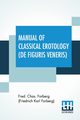 Manual Of Classical Erotology (De Figuris Veneris), Forberg (Friedrich Karl Forberg) Fred.