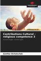Contributions Cultural - religious competence 3, Dichatschek Gnther