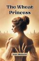 The Wheat Princess, Webster Jean