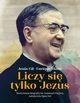 Liczy si tylko Jezus, Gil Jess, Mu?iz Enrique