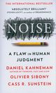 Noise, Kahneman Daniel, Sibony Olivier, Sunstein Cass R.