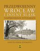 Przedwojenny Wrocaw i Dolny lsk, Eysymontt Rafa, Eysymontt Danuta