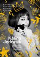 Kalina Jdrusik, Milcke Mikoaj,Wierzbicka Aleksandra