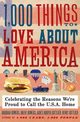 1,000 Things to Love about America, Bowers Brent