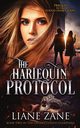 The Harlequin Protocol, Zane Liane