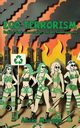 Eco-Terrorism, Morgan Alicia
