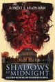Shadows at Midnight, Bradshaw Robert J.