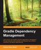 Gradle Dependency Management, Klein Ikkink Hubert