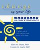Charge Up Your Life Workbook for Teens and Young Adults, Diana Ellen M. Ph.D.