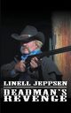 Deadman's Revenge, Jeppsen Linell