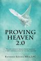 Proving Heaven 2.0, Kresha MEd LPC Raymond