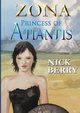 Zona, Berry Nick