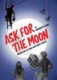 Ask for the Moon, Lewis Meredith