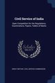 Civil Service of India, Great Britain. Civil Service Commission